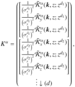 Mathematical equation: \begin{equation} K^\alpha= \begin{pmatrix} \begin{bmatrix} \frac{1}{\left(\sigma^{d_1}_x\right)^2} \tilde{\cK}^\alpha_x(\vec k,z; z^{d_1})\\ \frac{1}{\left(\sigma^{d_1}_y\right)^2} \tilde{\cK}^\alpha_y(\vec k,z; z^{d_1})\\ \frac{1}{\left(\sigma^{d_1}_z\right)^2} \tilde{\cK}^\alpha_z(\vec k,z; z^{d_1})\\ \end{bmatrix}\\ \vdots \downarrow (d) \end{pmatrix}, \end{equation}