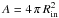 Mathematical equation: \hbox{$A=4\,\pi\,R_{\rm in}^2$}