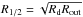Mathematical equation: \hbox{$R_{1/2}=\sqrt{R_{\rm d} R_{\rm out}}$}