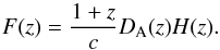 Mathematical equation: \begin{equation} F(z) = \frac{1+z}{c}D_{\rm A}(z) H(z). \end{equation}