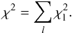 Mathematical equation: \begin{equation} \chi^2=\sum_l \chi^2_\mathrm{l}. \end{equation}