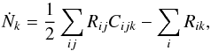 Mathematical equation: \appendix \setcounter{section}{1} \begin{equation} \dot{N}_k = \frac{1}{2} \sum\limits_{ij} R_{ij} C_{ijk} - \sum\limits_i R_{ik}, \end{equation}