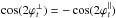 Mathematical equation: \hbox{$\cos(2 \varphi^\bot_t) = -\cos(2\varphi^\parallel_t)$}