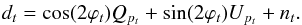 Mathematical equation: \begin{eqnarray} d_t = \cos (2\varphi_t) Q_{p_t} + \sin (2\varphi_t) U_{p_t} + n_t. \label{eq:data2stokes} \end{eqnarray}