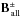 Mathematical equation: \hbox{$\mathbf{B}^\pm_{\,\rm all}$}