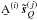 Mathematical equation: \hbox{$\b{A}^{\left(i\right)}\, \vec{\tilde s}_{Q}^{\left(j\right)}$}