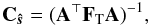 Mathematical equation: \begin{eqnarray} \b{C}_\bh{s} = (\b{A}^\T \F{T} \b{A})^{-1}, \label{eqn:noiseCovML} \end{eqnarray}