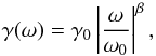 Mathematical equation: \begin{equation} \label{eq.damping} \gamma(\omega) = \gamma_0\left|\frac{\omega}{\omega_0} \right|^\beta, \end{equation}