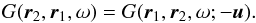 Mathematical equation: \begin{equation} G(\two,\one, \omega) = G(\one,\two, \omega; -\bu). \end{equation}