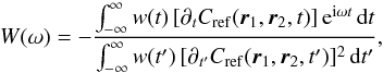 Mathematical equation: \begin{equation} W(\omega) = - \frac{ \int_{-\infty}^\infty w(t) \, [\partial_t C_{\rm ref}(\one,\two,t)] \, {\rm e}^{\ii\omega t} \, \id t }{\int_{-\infty}^\infty w(t')\, [\partial_{t'} C_{\rm ref}(\one,\two,t')]^2 \, \id t' }, \end{equation}