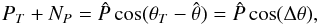 Mathematical equation: \begin{equation} P_T + N_P = \hat{P}\cos(\theta_T - \hat{\theta}) = \hat{P}\cos(\Delta\theta) , \label{piproj} \end{equation}