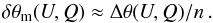 Mathematical equation: \begin{equation} \delta{\theta}_{\rm m}(U,Q) \approx \Delta{\theta}(U, Q)/n \, . \end{equation}