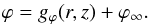 Mathematical equation: \begin{equation} \varphi = g_\varphi (r,z) + \varphi_\infty. \label{eq_mfl_winding_surf} \end{equation}