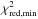 Mathematical equation: \hbox{$\chi^2_{\rm red,min}$}