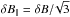 Mathematical equation: \hbox{$\delta B_{\parallel} = \delta B /\!\sqrt{3}$}
