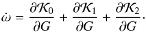 Mathematical equation: \begin{equation} \dot{\omega} = \frac{\partial \mathcal{K}_0}{\partial G}+\frac{\partial \mathcal{K}_1}{\partial G}+\frac{\partial \mathcal{K}_2}{\partial G} \cdot \label{eq17} \end{equation}