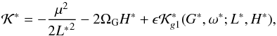Mathematical equation: \begin{equation} \mathcal{K^*} = - \dfrac{\mu^2}{2{L^*}^2} - 2 \Omega_{\rm G} {H^*} + \epsilon \mathcal{K}^*_{g1} ({G^*},{\omega^*};{L^*},{H^*}) \rm{,} \label{eq25} \end{equation}