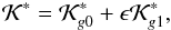 Mathematical equation: \begin{equation} \mathcal{K}^* = \mathcal{K}_{g0}^* + \epsilon \mathcal{K}_{g1}^* \rm{,} \label{eq61c} \end{equation}
