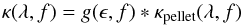 Mathematical equation: \begin{equation} \label{kappa-g} {{\kappa}(\lambda, f) = g(\epsilon, f) * {\kappa}_{\rm pellet}(\lambda, f)} \end{equation}