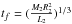 Mathematical equation: \hbox{$t_{f}=(\frac{M_{2}R_{2}^{2}}{L_{2}})^{1/3}$}
