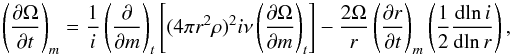 Mathematical equation: \begin{equation} \left(\frac{\partial \Omega}{\partial t}\right)_{m}=\frac{1}{i}\left(\frac{\partial }{\partial m}\right)_{t}\left[(4\pi r^{2}\rho)^{2}i \nu \left(\frac{\partial \Omega }{\partial m}\right)_{t}\right]-\frac{2\Omega}{r}\left(\frac{\partial r}{\partial t}\right)_{m}\left(\frac{1}{2}\frac{{\rm d}\!\ln i}{{\rm d}\!\ln r}\right), \end{equation}