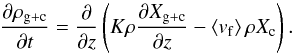 Mathematical equation: \appendix \setcounter{section}{2} \begin{equation} K\frac{\partial X_{\rm g+c}}{\partial z}-\left<v_{\rm f}\right> X_{\rm c} = 0 , \end{equation}