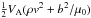 Mathematical equation: \hbox{$\frac12V_{\rm A}(\rho v^2 + b^2/\mu_0)$}