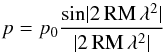 Mathematical equation: \begin{equation} p = p_0\frac{\mathrm{sin} |2 \, \mathrm{RM} \, \lambda^2 |}{ |2 \, \mathrm{RM} \, \lambda^2 |} \end{equation}