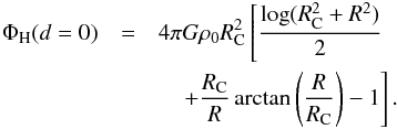 Mathematical equation: \begin{eqnarray} {\Phi_{\rm H}} (d=0)& =& 4\pi G \rho_0 R_{\rm C}^2 \left[\frac{\log(R_{\rm C}^2+R^2)}{2} \right. \nonumber\\ &&\quad \left. + \frac{R_{\rm C}}{R}\arctan\left(\frac{R}{R_{\rm C}}\right) - 1\right]. \end{eqnarray}