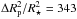 Mathematical equation: \hbox{$\Delta R^2_{\rm p}/R^2_\star=343$}