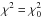 Mathematical equation: \hbox{$\chi^2=\chi^2_0$}