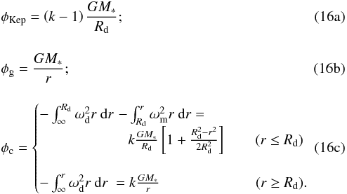 Mathematical equation: % subequation 2057 0 \begin{eqnarray} &&\phi_{\rm Kep}=\left(k-1\right) \frac{GM_{*}}{R_{\rm d}};\\[10pt] &&\phi_{\rm g} =\frac{GM_{*}}{r};\\[10pt] &&\phi_{\rm c} = \begin{cases} -\int_{\infty}^{R_{\rm d}}\omega_{\rm d}^{2}r\ {\rm d}r &\!\!\!\!-\int_{R_{\rm d}}^{r}\omega_{\rm m}^{2}r\ {\rm d}r =\\& k\frac{GM_{*}}{R_{\rm d}}\left[ 1 + \frac{R_{\rm d}^2-r^{2}}{2R_{\rm d}^2} \right] \qquad (r\leq R_{\rm d}) \\ \\ -\int_{\infty}^{r}\omega_{\rm d}^{2}r\ {\rm d}r &\!\!\!\!\!= k\frac{GM_{*}}{r} \qquad\qquad\qquad\;\; (r\geq R_{\rm d}). \end{cases} \label{eq:Potentials} \end{eqnarray}
