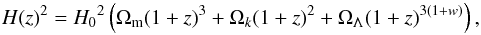 Mathematical equation: \begin{equation} \label{eqn:HUE} H(z)^{2} = {H_0}^2\left( \Omega_{\rm m}(1+z)^3 + \Omega_{k}(1+z)^2 +\Omega_{\Lambda}(1+z)^{3(1+w)}\right), \end{equation}