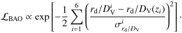 Mathematical equation: \begin{equation} {\cal L}_{\rm BAO}\propto\exp\left[-\dfrac{1}{2} \sum_{i=1}^{6} \left(\frac{ r_{\rm d}/D _{\rm V}^{i}-r_{\rm d}/D _{\rm V}(z_i)}{\sigma_{r_{\rm d}/D _{\rm V}}^{i}}\right)^2\right]\cdot \end{equation}