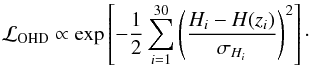 Mathematical equation: \begin{equation} {\cal L}_{\rm OHD}\propto\exp\left[-\dfrac{1}{2}\sum_{i=1}^{30} \left(\frac{ H_i-H(z_i)}{\sigma_{H_i}}\right)^2\right]\cdot \end{equation}
