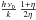 Mathematical equation: \hbox{$ \frac{h \, \nu_0}{k} \, \frac{1+\eta}{2 \eta} $}