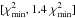 Mathematical equation: \hbox{$[\chi^2_{\rm min}, 1.4~\chi^2_{\rm min}]$}
