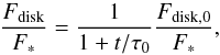 Mathematical equation: \appendix \setcounter{section}{5} \begin{equation} \frac{F_{\rm disk}}{F_{\ast}} = \frac{1}{1+t/\tau_0} \frac{F_{\rm disk,0}}{F_{\ast}},\label{eq:flux_evo_ori} \end{equation}