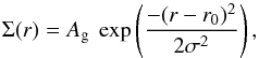 Mathematical equation: \begin{equation} \Sigma(r) = A_{\rm g}~\exp\left(\frac{-(r-r_{0})^{2}}{2\sigma^{2}}\right), \label{gaussian} \end{equation}