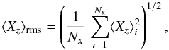 Mathematical equation: \begin{equation} \xoverrms=\left({1\over N_{\rm x}}\,\sum_{i=1}^{N_{\rm x}}\xover_i^2\right)^{1/2}, \end{equation}
