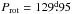 Mathematical equation: \hbox{$\Prot=129\fd95$}