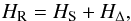 Mathematical equation: \begin{equation} H_{\mathrm{R}} = H_{\mathrm{S}} + H_{\Delta}, \label{ham3} \end{equation}