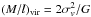 Mathematical equation: \hbox{$(M/l)_{\rm vir} = 2 \sigma_v^2 /G$}