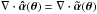 Mathematical equation: \hbox{$ \nabla \cdot \ahat (\tvec) = \nabla\cdot \atilde (\tvec) $}
