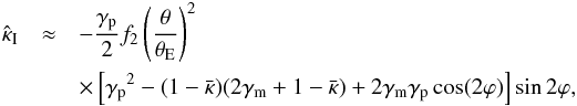 Mathematical equation: \begin{eqnarray} \ki &\approx& - \frac{\gp}{2} f_2 \left( \frac{\theta}{\tE} \right)^2 \label{eq:kiSS14}\\ &&\times \left[\gp^2 - (1 - \kbar)(2\gm + 1 - \kbar) + 2 \gm \gp \cos(2\varphi)\right] \sin 2\varphi, \nonumber \end{eqnarray}