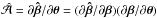 Mathematical equation: \hbox{$\Ahat= \partial \bhat/\partial \tvec = (\partial \bhat/\partial \bvec)(\partial \bvec/\partial \tvec) $}