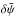 Mathematical equation: \hbox{$\delta{\tilde{\psi}}$}