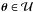 Mathematical equation: \hbox{$\vc\theta\in {\cal U}$}