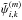 Mathematical equation: \hbox{$\ptilde_{i,k}^{(m)}$}