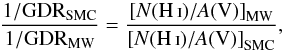 Mathematical equation: \begin{equation} \frac{1/\mathrm{GDR}_{\mathrm{SMC}}}{1/\mathrm{GDR}_{\mathrm{MW}}} = \frac{{[N(\ion{H}{I})/A({\rm V})]}_\mathrm{MW}}{{[N(\ion{H}{I})/A({\rm V})]}_\mathrm{SMC}} , \end{equation}